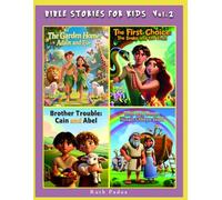 Bible Stories For Kids, Vol.2., Christian Series, Stories, Children's Bible Stories, Biblical Stories, Sunday School Book: With the Stories on The ... Choice, Brother's: Cain & Abel & Noah's Ark