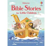 Bible Stories for Little Children (Story Collections for Little Children)