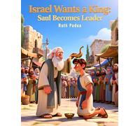 Bible Stories, Israel Wants a King: Saul Becomes a Leader, Stories of King David, Christian Children's Stories, Sunday School Story Book: Religious, ... Book, Biblical Stories for Kids, Noah's Ark