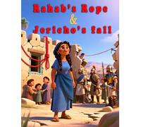 Bible Stories, Rahab's Rope & Jericho's Fall, Stories of Joshua, Christian Children's Stories, Sunday School Story Book: Religious, Inspirational ... Book, Biblical Stories for Kids, Noah's Ark