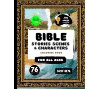 Bible Stories Scenes & Characters Coloring Book: 8.5” x 11” | 76 Easy-to-Color Pages Featuring Scripture Heroes and Miracles | A Curated Collection of ... for Creative Reflection for All Ages