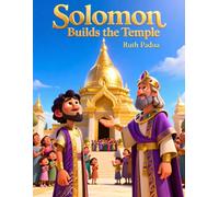 Bible Stories, Solomon Builds a Temple, Stories of David and Solomon, Christian Children's Stories, Sunday School: Religious, Inspirational Book, ... Book, Biblical Stories for Kids, Noah's Ark