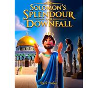 Bible Stories, Solomon's Splendour and Downfall, Stories of David and Solomon, Christian Children's Stories, Sunday School: Religious, Inspirational ... Book, Biblical Stories for Kids, Noah's Ark