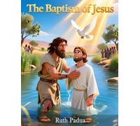 Bible Stories, The Baptism of Jesus, New Testament Stories, Biblical Stories, Christian Children's Stories, Sunday school: Religious, Inspirational ... Book, Biblical Stories for Kids, Noah's Ark