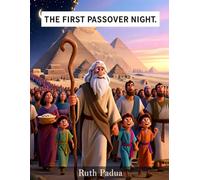 Bible Stories, The First Passover Night, Stories of Moses, Christian Children's Stories, Sunday School Story Book: Religious, Inspirational Book, ... Book, Biblical Stories for Kids, Noah's Ark