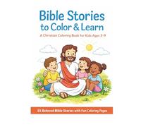 Bible Stories to Color and Learn