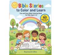 Bible Stories to Color and Learn: Fun and Easy Bible Coloring Book for Kids Ages 4-8