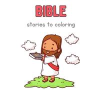 Bible stories to coloring