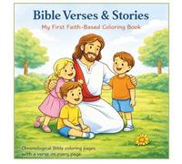 Bible Stories & Verses: My Very First Faith-Based Coloring Book