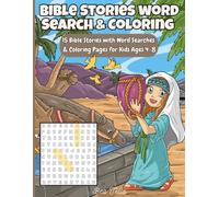 Bible Stories word Search & Coloring: 15 Bible Stories with Word Searches & Coloring Pages for Kids Ages 4-8