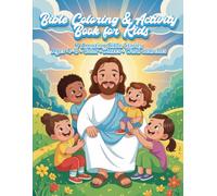 Bible Story Coloring and Activity Book for Kids Ages 4-8: Fun Bible Scenes to Color with Mazes and Word Searches.: Christian Activity Book with 7 ... School, Homeschool, and Faith-Based Learning