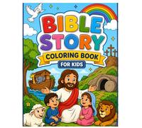 Bible Story Coloring Book for Kids: Fun Christian Coloring Pages