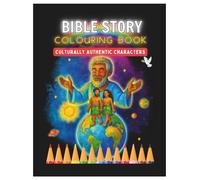 Bible Story Colouring Book: Culturally Authentic Characters