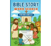 Bible Story Word Search for Kids Ages 6-8: 60 Bible Word Search Puzzles With 12 Bonus Coloring Pages | 6 x 9 Inches, 103 Pages | Christian Gifts For Kids