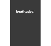 Bible Study Focus Notes | The Beatitudes: minimalist journal | 6x9" | 100 pages | perfect for travel or at-home, contemplation and biblical studies