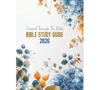 BIBLE STUDY GUIDE 2026: Journal Through The Bible