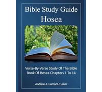Bible Study Guide: Hosea (Ancient Words Bible Study)