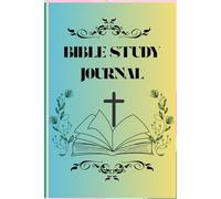 Bible Study Journal for Women: 120 Days of Scripture Reflection, Prayer & Faith Notes | Christian Notebook to Grow Closer to God