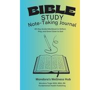 Bible Study Note-Taking Journal: 60-Day Guided Workbook to Reflect, Pray, and Grow Closer to God