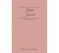 Bible Study Notebook - 6" x 9": A Christian Notebook for Bible Study and Scripture Journaling with a different KJV Bible Verse on each page for encouragement, comfort and guidance for your daily walk.