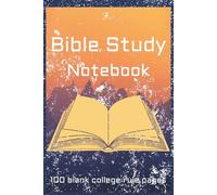 Bible Study Notebook: Notebook for study and sermon notes | College rule | 6x9 inches | 100 pages