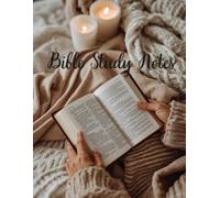 Bible Study Notes: Guided Scripture Study Journal with Prayer, Gratitude, Reflection & Sermon Notes | 120 Pages Christian Notebook (8.5 x 11): Bible ... Pages for Daily Devotion and Spiritual Growth