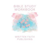 Bible Study Workbook: 100 Pages
