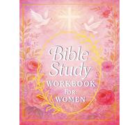 Bible Study Workbook for Women: 52 Weeks of Devotional Scripture and Reflection, Prayer and Gratitude Journaling, Crossword and Word Search Activities for Spiritual Growth