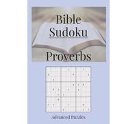 Bible Sudoku: Proverbs Themed Sudoku Puzzle Book | Wisdom and Encouragement as You Play | 6x9 Inches, 110 Pages | 55 Hard Puzzles | Solutions Included
