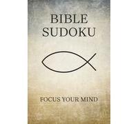 Bible Sudoku Puzzle Book: Sudoku Puzzles for Bible followers | Help calm the mind with bible verses | 6x9 Inches, 110 Pages| 50+ Puzzles | Solutions included