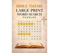 Bible Theme Large Print Word Search Puzzles: Word Search Puzzles with Easy to Read Large Print about Jesus, Faith, Christian, and More | 6x9 inches, ... Gift for Vacations, Holidays and Relaxation