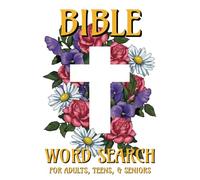Bible-Themed Word Search: 50 Word Search Puzzles for Adults, Teens, and Seniors | Easy-To-Read Print | Great Gift for Birthdays, Vacations, and At-Home Times
