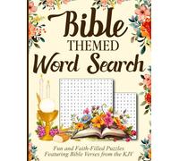 Bible Themed Word Search: Fun and Faith-Filled Puzzles Featuring Bible Verses and Stories from the KJV