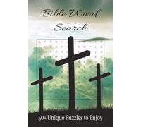 Bible Themed Word Search Puzzle Book: Enjoy Biblical Words, Symbols of Faith, and Uplifting Themes