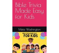Bible Trivia Made Easy for Kids