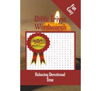 Bible Trivia Word Search Puzzle Book: Word searches with easy to read print about Bible Trivia, Bible Characters, places and more, 6x9 inches, 50+ ... School class, devotionals, seniors etc.