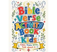 Bible Verse Activity Book & Coloring Book for Kids: 35 Days of Bible Fun: Short and Easy Verses to Read, Trace, Write and Color
