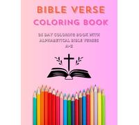 Bible Verse Coloring Book: 26 Day Coloring Book With Alphabetical Bible Verses