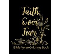 Bible Verse Coloring Book for Adults: Inspirational Christian Coloring Pages with Floral Designs, Mandalas, and Decorative Typography for Relaxation, Faith, and Creativity