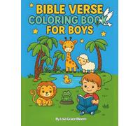 Bible Verse Coloring Book for Boys: Inspirational Christian scriptures & affirmation created for Boys ages 5-10