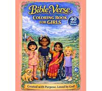 Bible Verse Coloring Book for Girls: 40 Scripture Coloring Pages with Encouraging Messages for Ages 4 and Up
