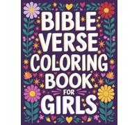 Bible Verse Coloring Book For Girls: Faith and Fun: A Journey for Girls