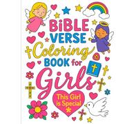 Bible Verse Coloring Book for Girls : This Girl is Special: Faith Based Activity Book for Kids