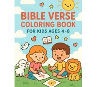 Bible Verse Coloring Book for Kids 4-8: Simple Christian Coloring Pages with Short Bible Verses to Encourage Faith, Confidence, and Positive Thinking