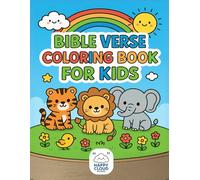 Bible Verse Coloring Book for Kids: 40 Fun and Easy Scriptures with Cute Animals, Nature, and Faith Designs