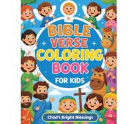 Bible Verse Coloring Book for Kids: 50 Fun and Easy Scripture Coloring Pages for Kids to Learn God’s Word