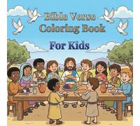 Bible Verse Coloring Book for Kids 6-12: +50 Unique Christian Bible Coloring Images for Boys & Girls with Short & Full Verses | 8.5x8.5 (Growing in Faith: Bible Verse Coloring Series)