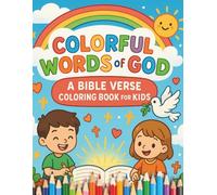 Bible Verse Coloring Book for Kids: 80 Fun and Easy Scripture Coloring Pages with Christian Themes of Love, Kindness, Faith & Courage | Religious ... of God: A Bible Verse Coloring Book for Kids