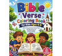 Bible Verse Coloring Book for Kids Ages 4-8: Bold and Easy Christian Coloring Pages with Bible Stories and Inspiring Scripture for Boys and Girl