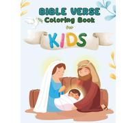 bible verse coloring book for kids: Fun & Inspirational Christian Activity Book with Religious Quotes & Illustrations, For boys & girls